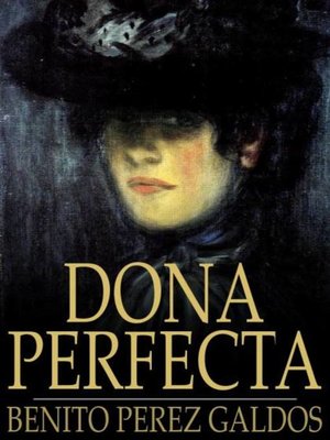 Dona Perfecta - ebook